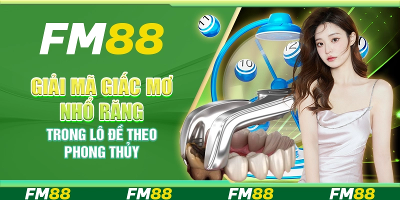 Giải mã giấc mơ nhổ răng trong lô đề theo phong thủy