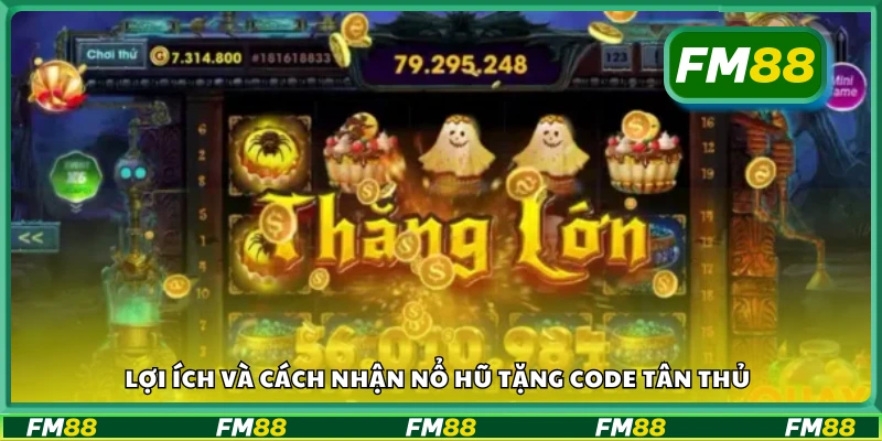 Những lợi ích khi nhận code nổ hũ miễn phí và cách sử dụng hiệu quả