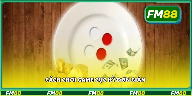 Cách chơi game cực kỳ đơn giản