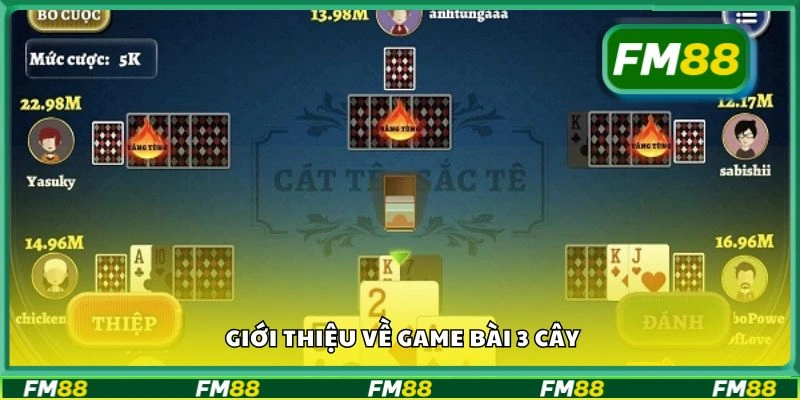 Giới thiệu về game bài 3 cây