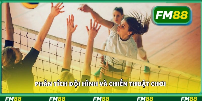 Phân tích đội hình và chiến thuật chơi