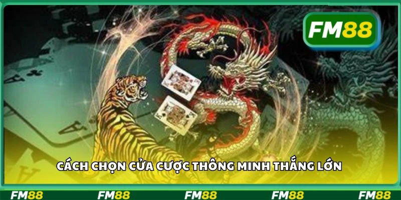 Cách chọn cửa cược thông minh thắng lớn