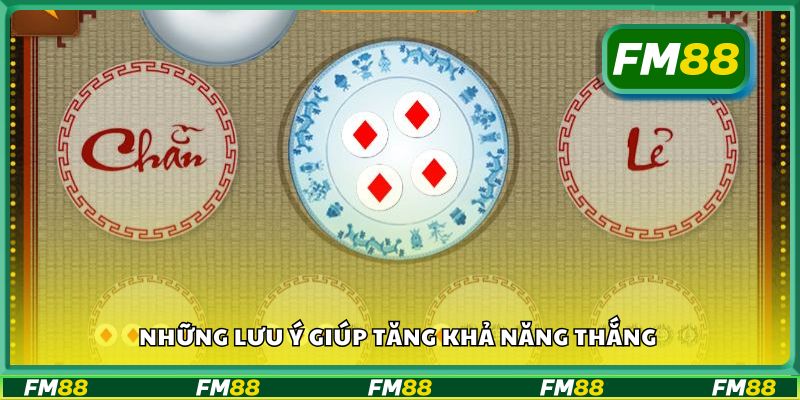 Những lưu ý giúp tăng khả năng thắng