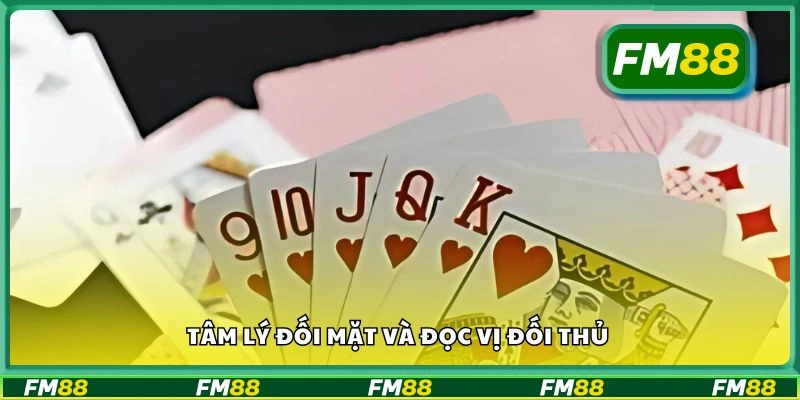 Tâm lý đối mặt và đọc vị đối thủ