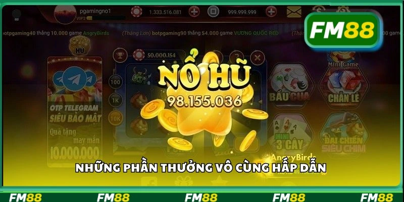 Những phần thưởng vô cùng hấp dẫn