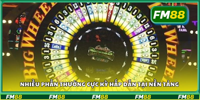 Nhiều phần thưởng cực kỳ hấp dẫn tại nền tảng