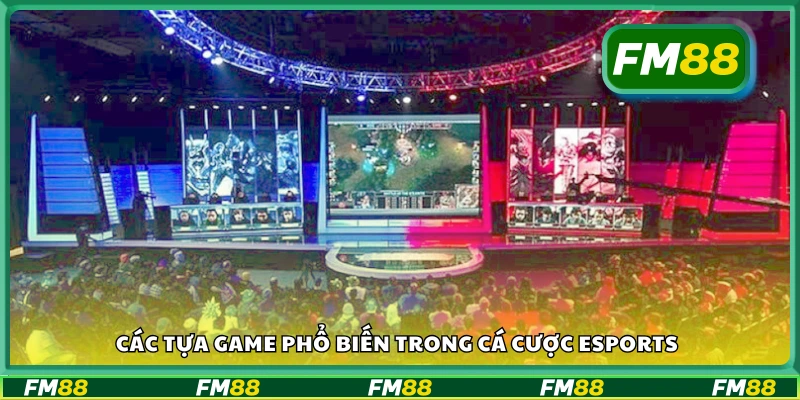 Những trò chơi eSports hot nhất hiện nay để cá cược