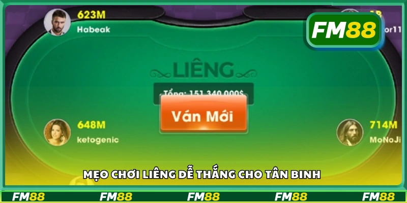Các mẹo chơi Liêng dễ thắng cho tân binh